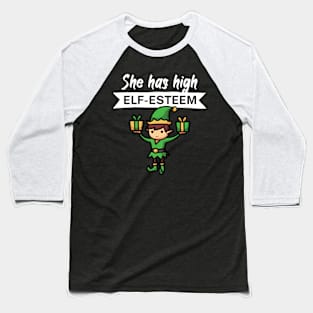 She has high elf esteem Baseball T-Shirt